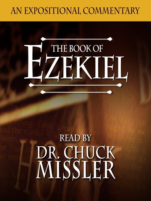 Title details for The Book of Ezekiel by Chuck Missler - Wait list